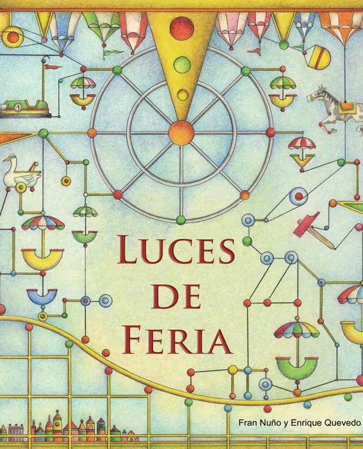 Luces de Feria (Fairground Lights) - Hardcover