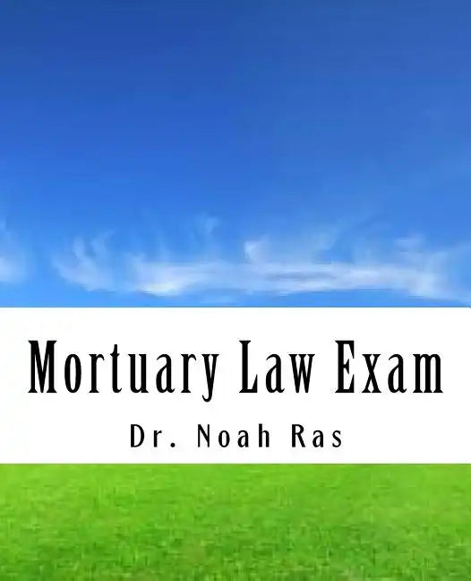Mortuary Law Exam - Paperback