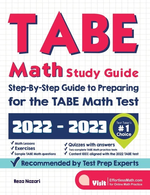 TABE Math Study Guide: Step-By-Step Guide to Preparing for the TABE Math Test - Paperback
