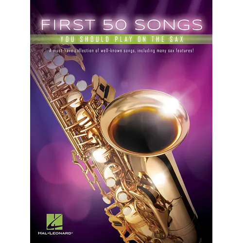First 50 Songs You Should Play on the Sax - Paperback