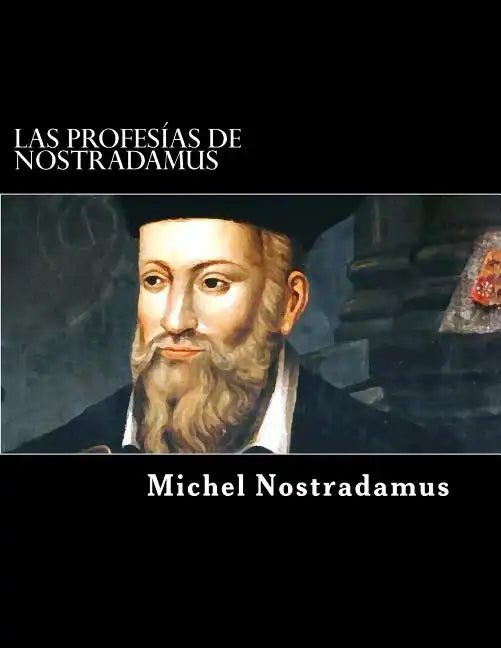Las Profesías de Nostradamus - Paperback