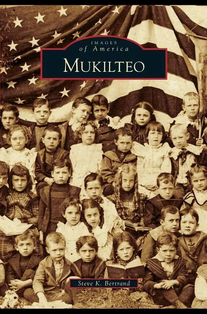 Mukilteo - Hardcover