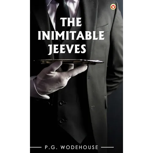 The Inimitable Jeeves - Hardcover