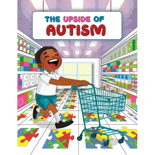 The Upside of Autism: The Journey and Life - Paperback