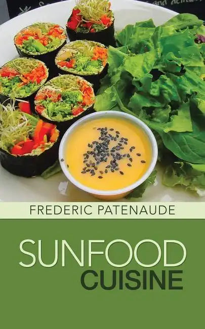 Sunfood Cuisine - Paperback