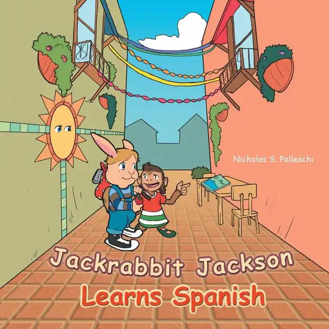 Jackrabbit Jackson Learns Spanish - Paperback