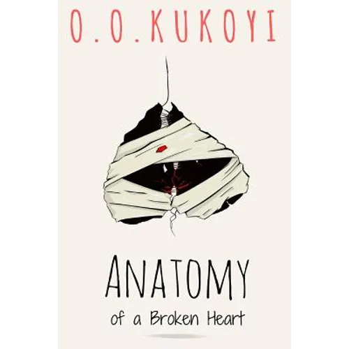 Anatomy of a Broken Heart - Paperback