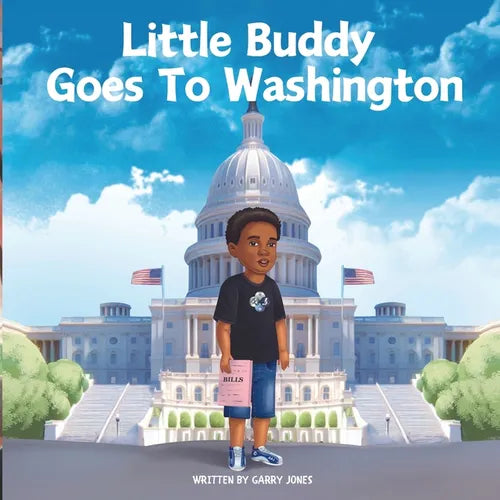 Little Buddy Goes To Washington - Paperback