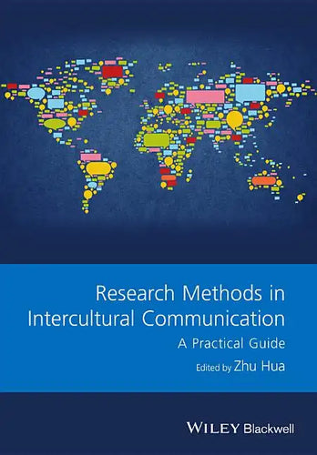Research Methods in Intercultural Communication: A Practical Guide - Paperback