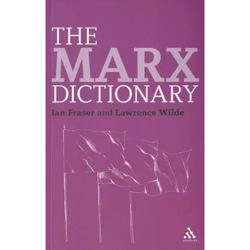 The Marx Dictionary - Paperback