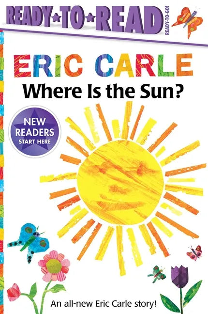 Where Is the Sun?/Ready-To-Read Ready-To-Go! - Hardcover