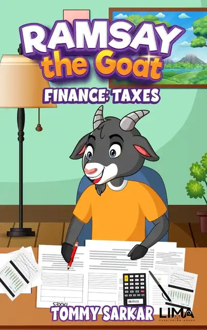 Ramsay the Goat, Finance: Taxes - Hardcover
