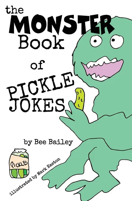 The Monster Book of Pickle Jokes - Paperback