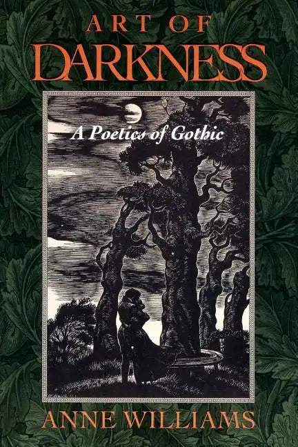 Art of Darkness: A Poetics of Gothic - Paperback