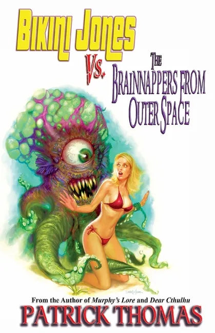 Bikini Jones Vs. The Brainnappers From Outer Space - Paperback