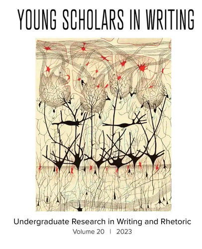 Young Scholars in Writing: Undergraduate Research in Writing and Rhetoric (Vol 20, 2023) - Paperback