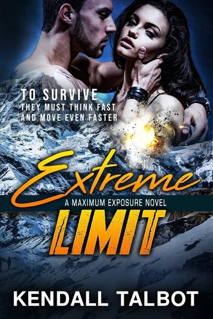 Extreme Limit: Action-Packed Romantic Suspense - Paperback