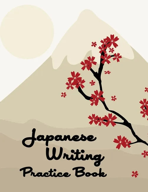 Japanese Writing Practice Book: Genkouyoushi Paper, Japanese Character Kanji Hiragana Katakana Language Workbook Study, Kanji Writing Practice, Tsuchi - Paperback