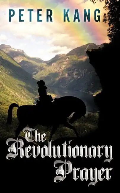 The Revolutionary Prayer - Paperback