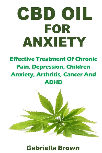 CBD Oil for Anxiety - Paperback