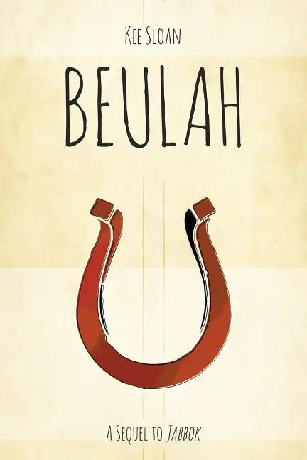 Beulah: A Sequel to Jabbok - Paperback