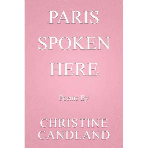 Paris Spoken Here - Paperback