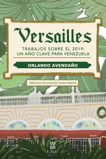 Versailles: Trabajos sobre el 2019: un año clave para Venezuela - Paperback