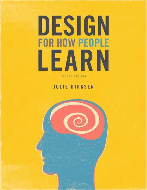 Design for How People Learn - Paperback