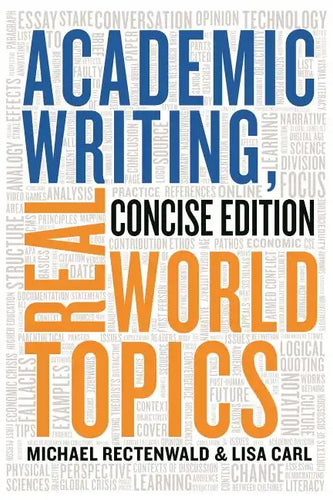 Academic Writing, Real World Topics - Paperback