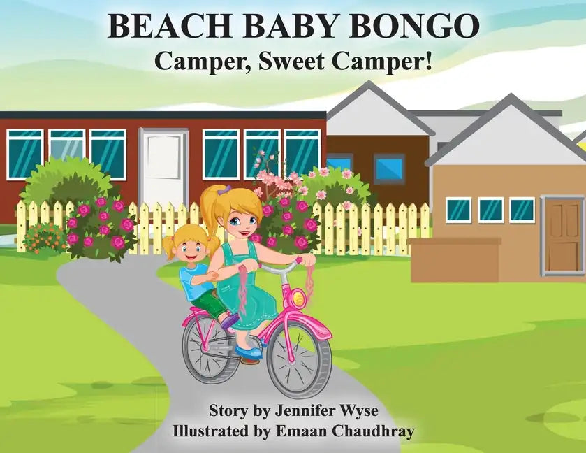 Beach Baby Bongo: Camper, Sweet Camper! - Paperback
