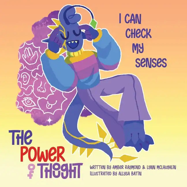 I Can Check My Senses (The Power of Thought): Strategies for Kids' Well-Being - Paperback