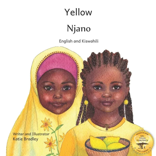 Yellow: Friendship Counts in Kiswahili and English - Paperback