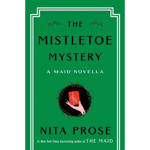 The Mistletoe Mystery: A Maid Novella - Hardcover
