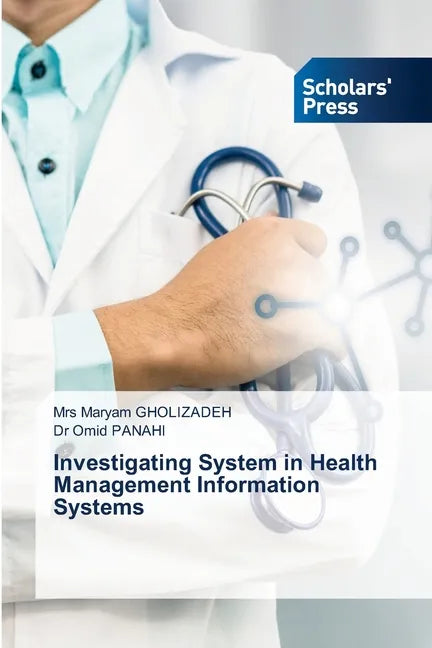 Investigating System in Health Management Information Systems - Paperback