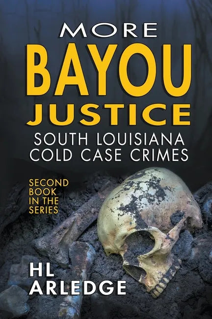 More Bayou Justice - Paperback