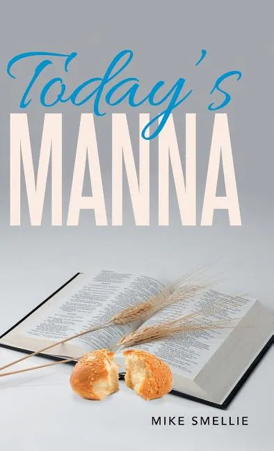 Today's Manna - Hardcover