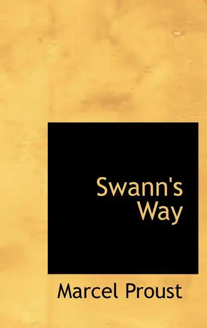 Swann's Way - Hardcover