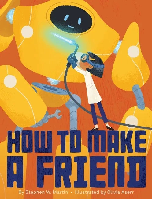 How to Make a Friend - Hardcover