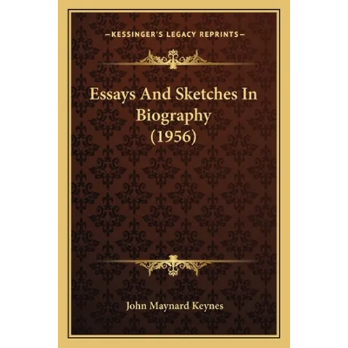 Essays And Sketches In Biography (1956) - Paperback