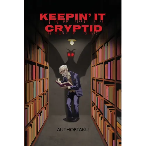Keepin' it Cryptid - Paperback