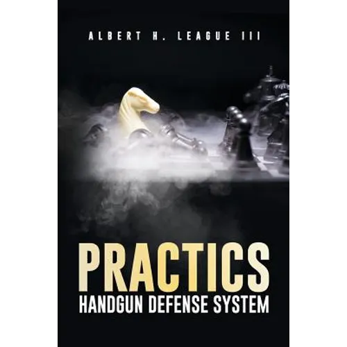 Practics: Handgun Defense System - Paperback