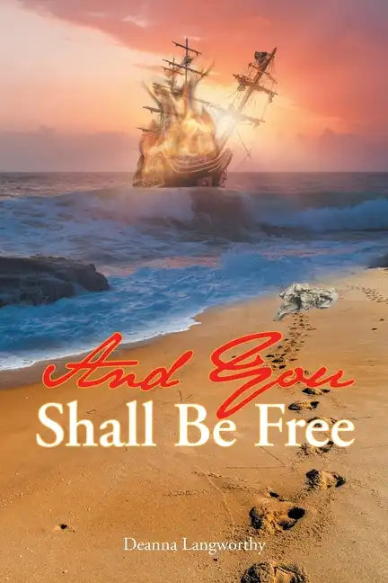And You Shall Be Free - Paperback