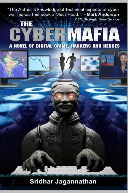 The Cyber Mafia: The Original Edition - Paperback
