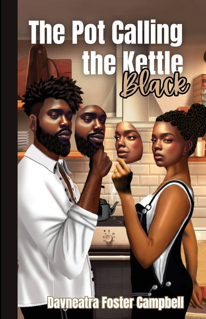 The Pot Calling the Kettle Black - Paperback