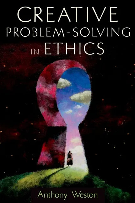 Creative Problem-Solving in Ethics - Paperback