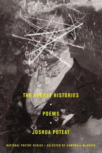 The Regret Histories: Poems - Paperback