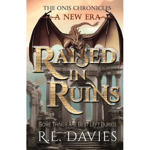 A New Era: Raised In Ruins - Paperback