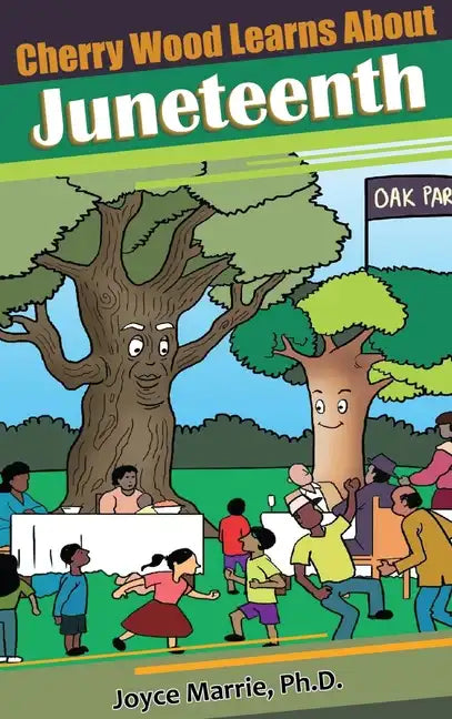 Cherry Wood Learns About Juneteenth- - Hardcover