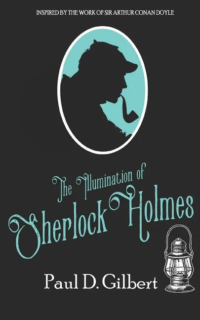 The Illumination of Sherlock Holmes - Paperback