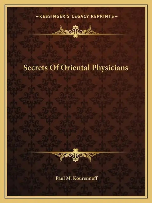 Secrets of Oriental Physicians - Paperback